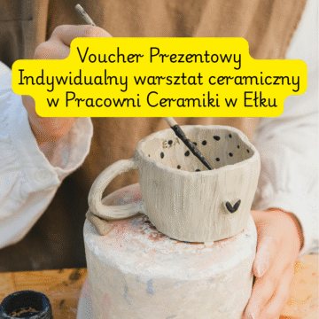 Voucher na warsztat indywidualny w pracowni ceramiki
